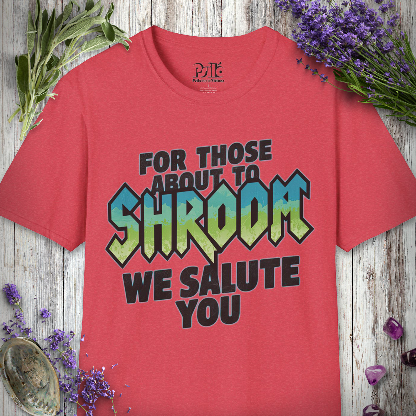 "For Those About to Shroom" Unisex SOFTSTYLE T-SHIRT