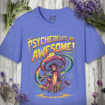 Psychedelics Are Awesome T-SHIRT