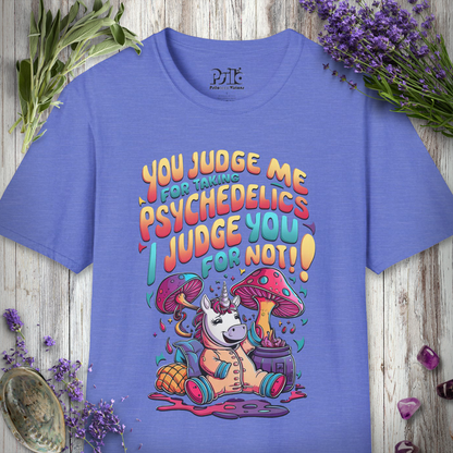 I Judge You for Not T-SHIRT *