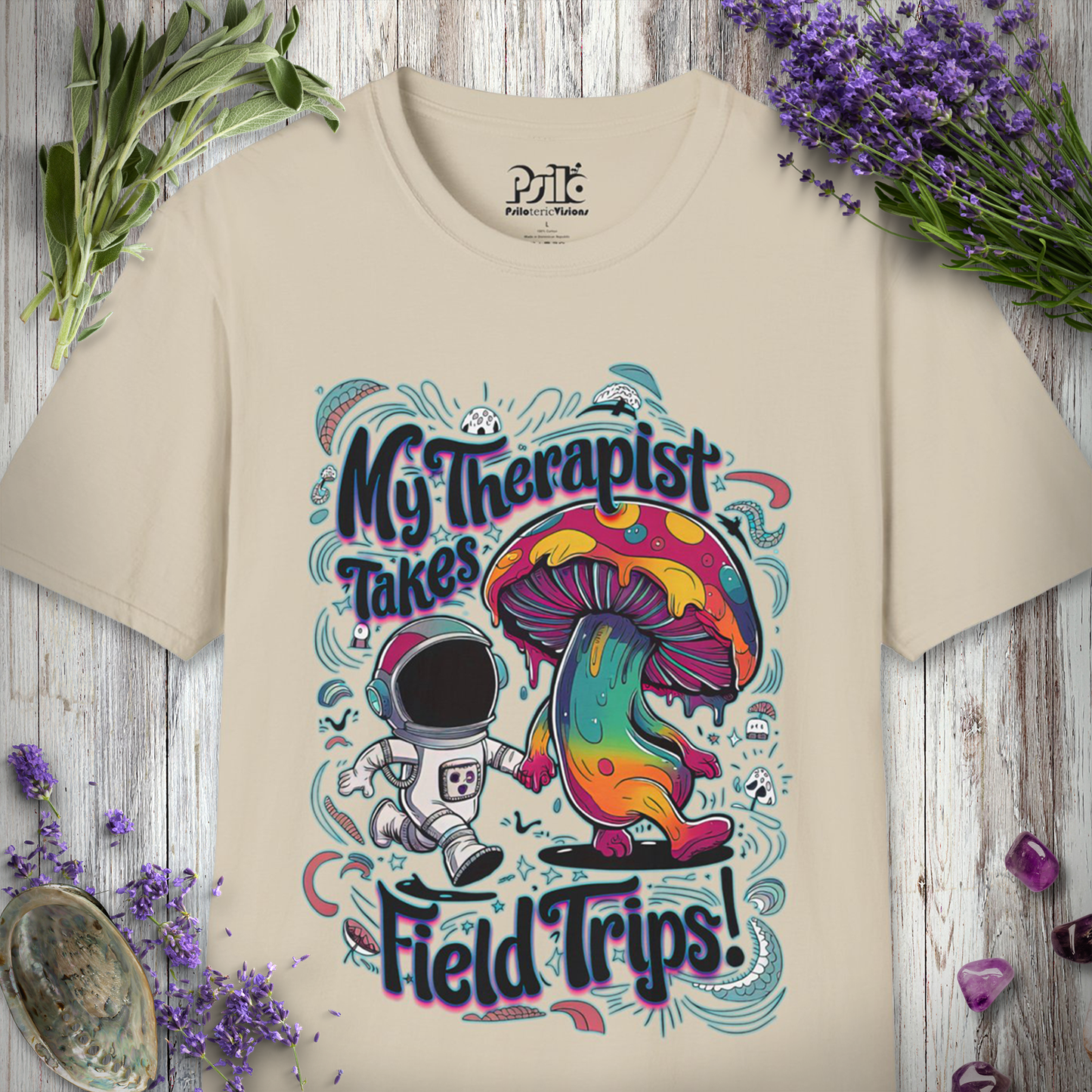 My Therapist Takes Field Trips T-SHIRT