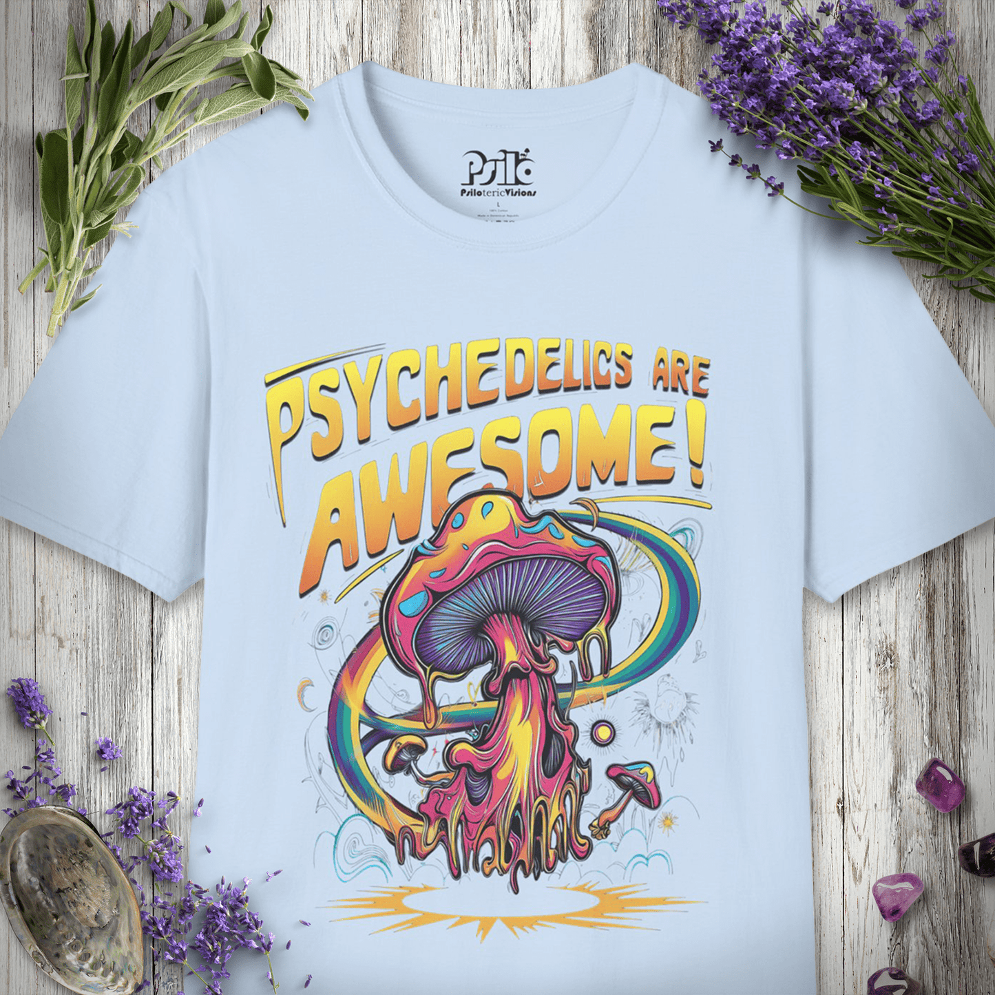 Psychedelics Are Awesome T-Shirt