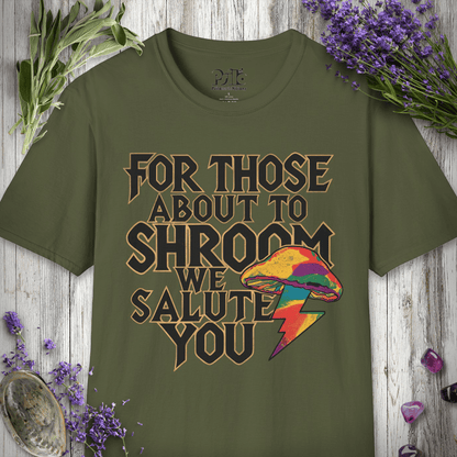 About to Shroom T-SHIRT