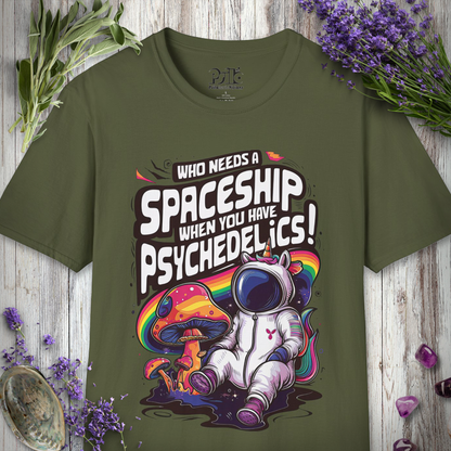 Who Needs A Spaceship T-SHIRT