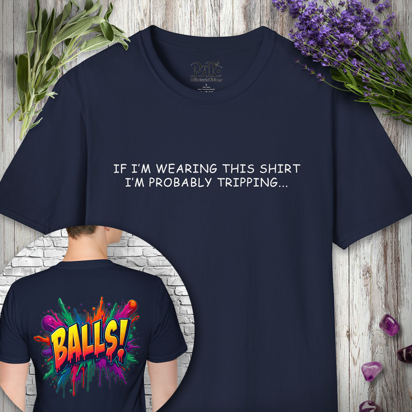 Tripping... Balls Shirt T-SHIRT *