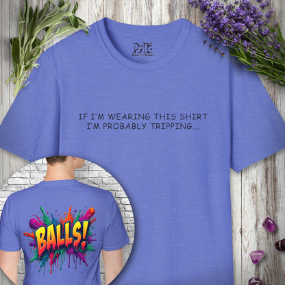 Tripping... Balls Shirt T-SHIRT *