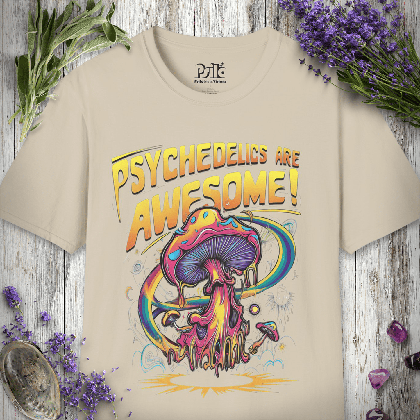 Psychedelics Are Awesome T-Shirt