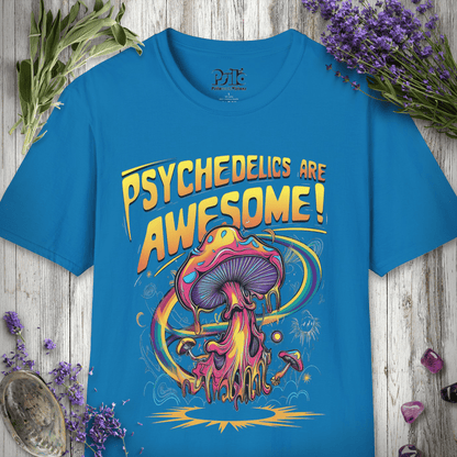 Psychedelics Are Awesome T-SHIRT