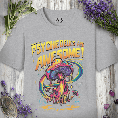 Psychedelics Are Awesome T-SHIRT