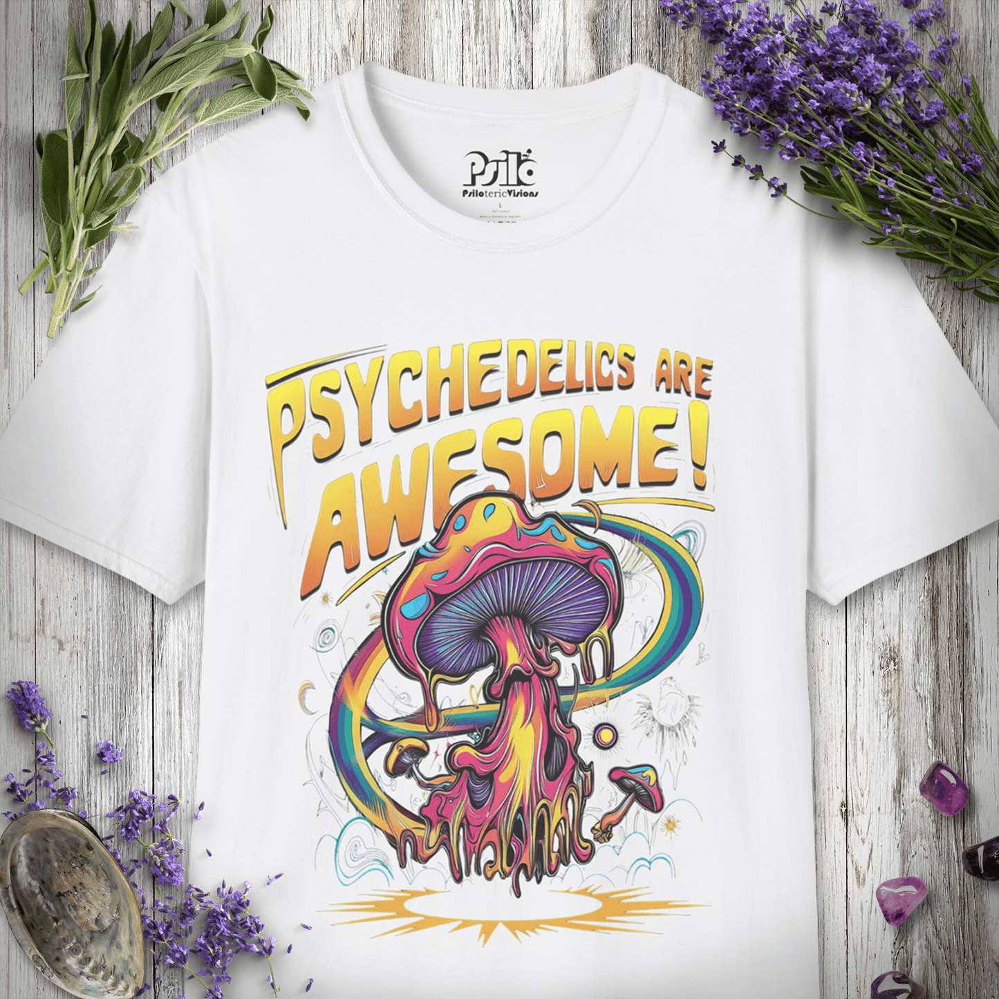 Psychedelics Are Awesome T-Shirt