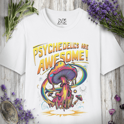Psychedelics Are Awesome T-SHIRT